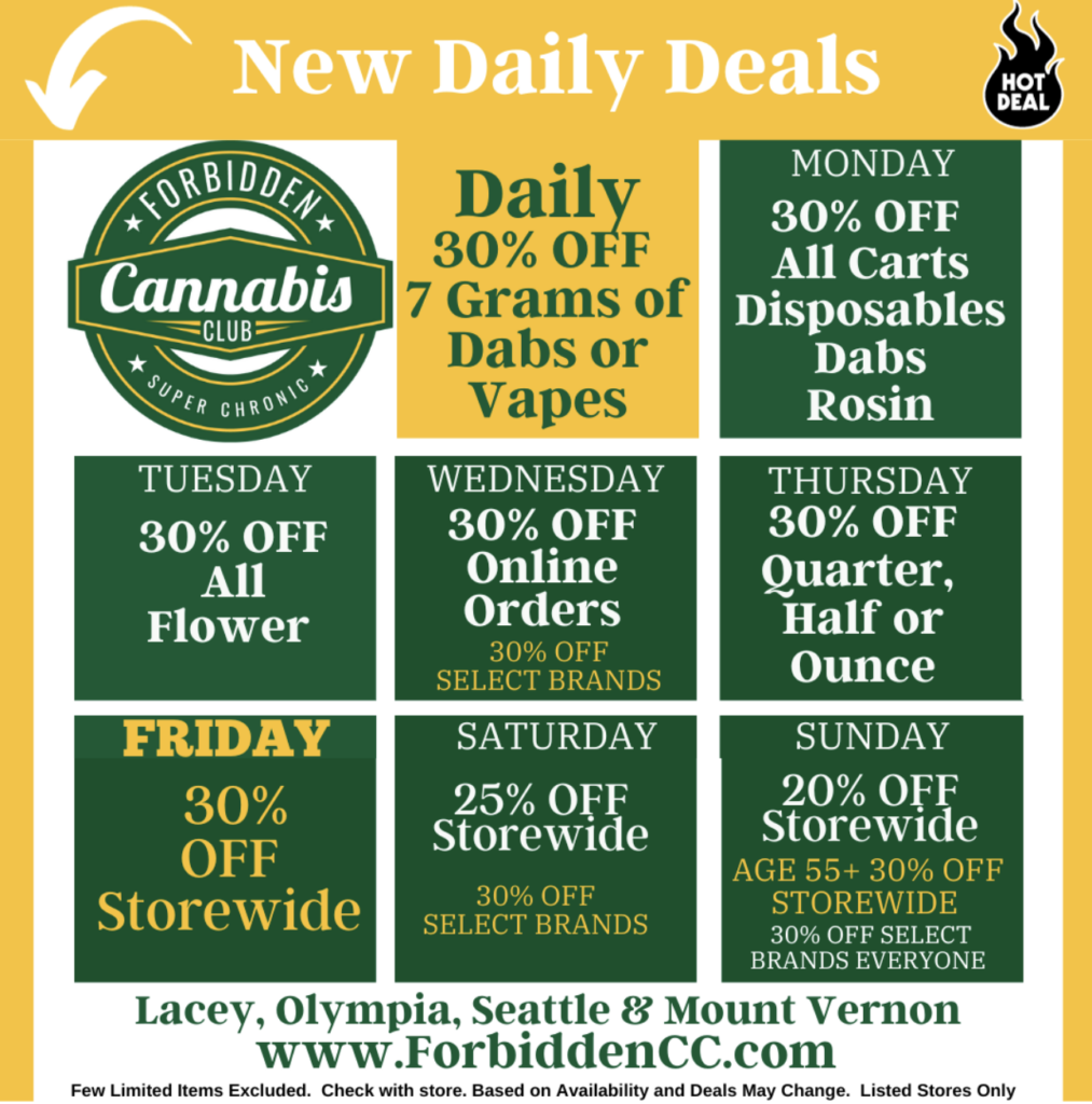 A list of deals at Forbidden Cannabis Club in Seattle, Washington.
